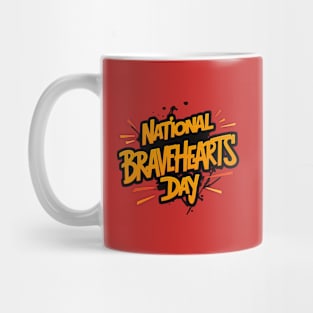 National BraveHearts Day – April Mug